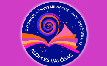 Országos Könyvtári Napok Kiskunfélegyházán – Álom és valóság jegyében