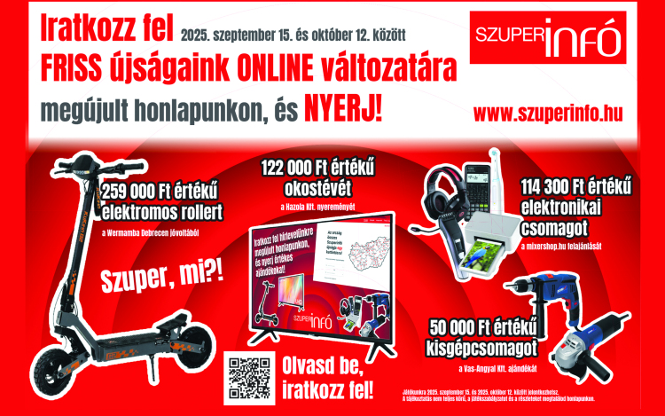 Iratkozzon fel a Szuperinfó online újságjára, és nyerjen értékes ajándékokat!