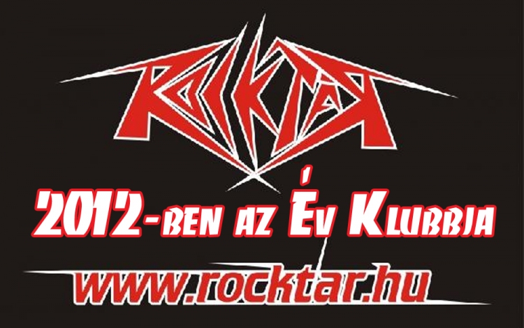 2012-ben a kiskunfélegyházi Rocktár az Év Klubbja!