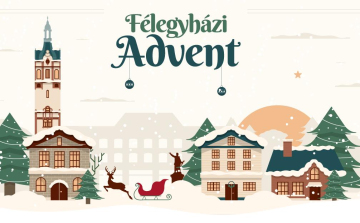 Adventi programok Kiskunfélegyházán